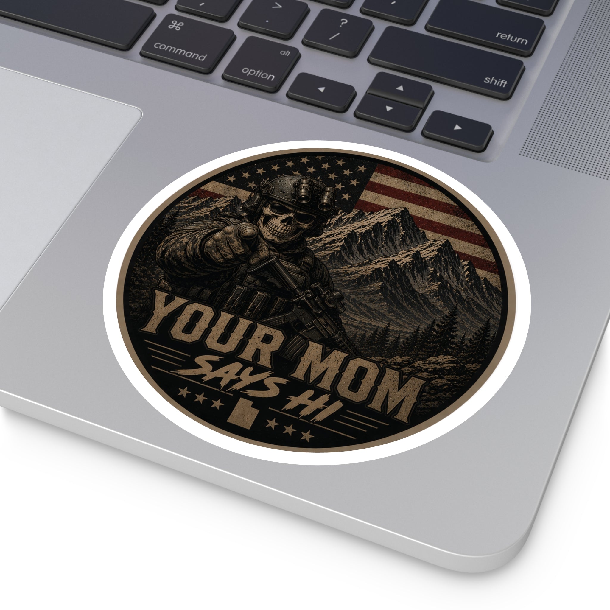Your Mom Says Hi Police Badge Round Stickers | Indoor Outdoor