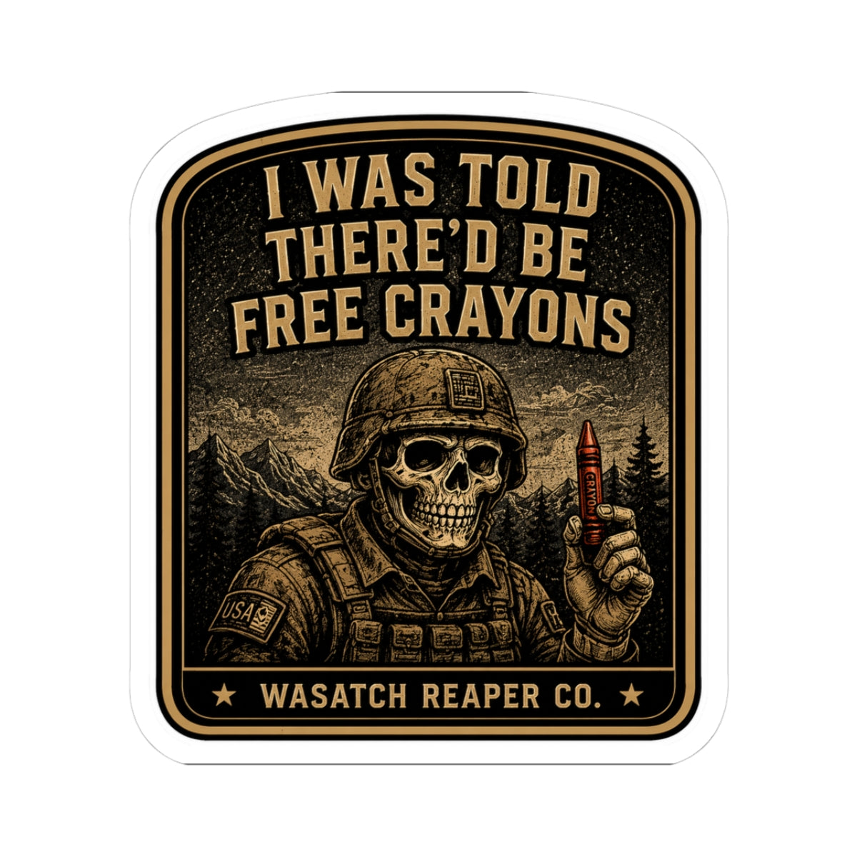 I Was Told There'd Be Free Crayons skull soldier sticker | vinyl decal
