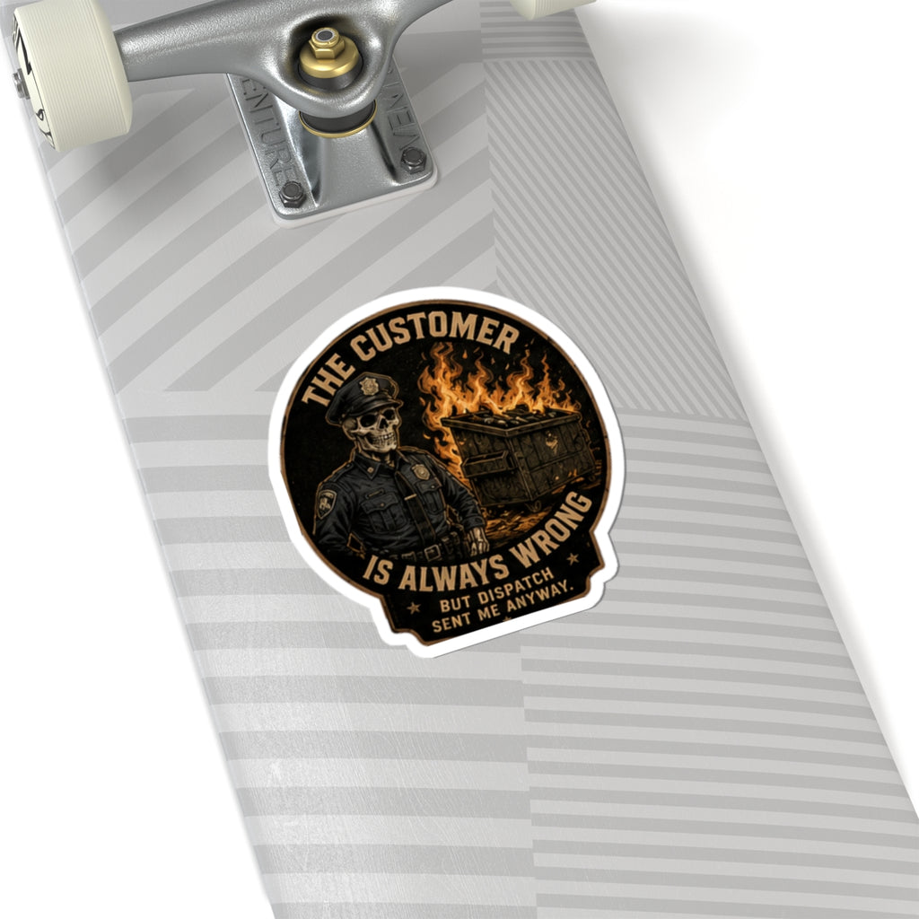 Skeleton Police Officer, Kiss-Cut Sticker | The Customer Is Always Wrong design
