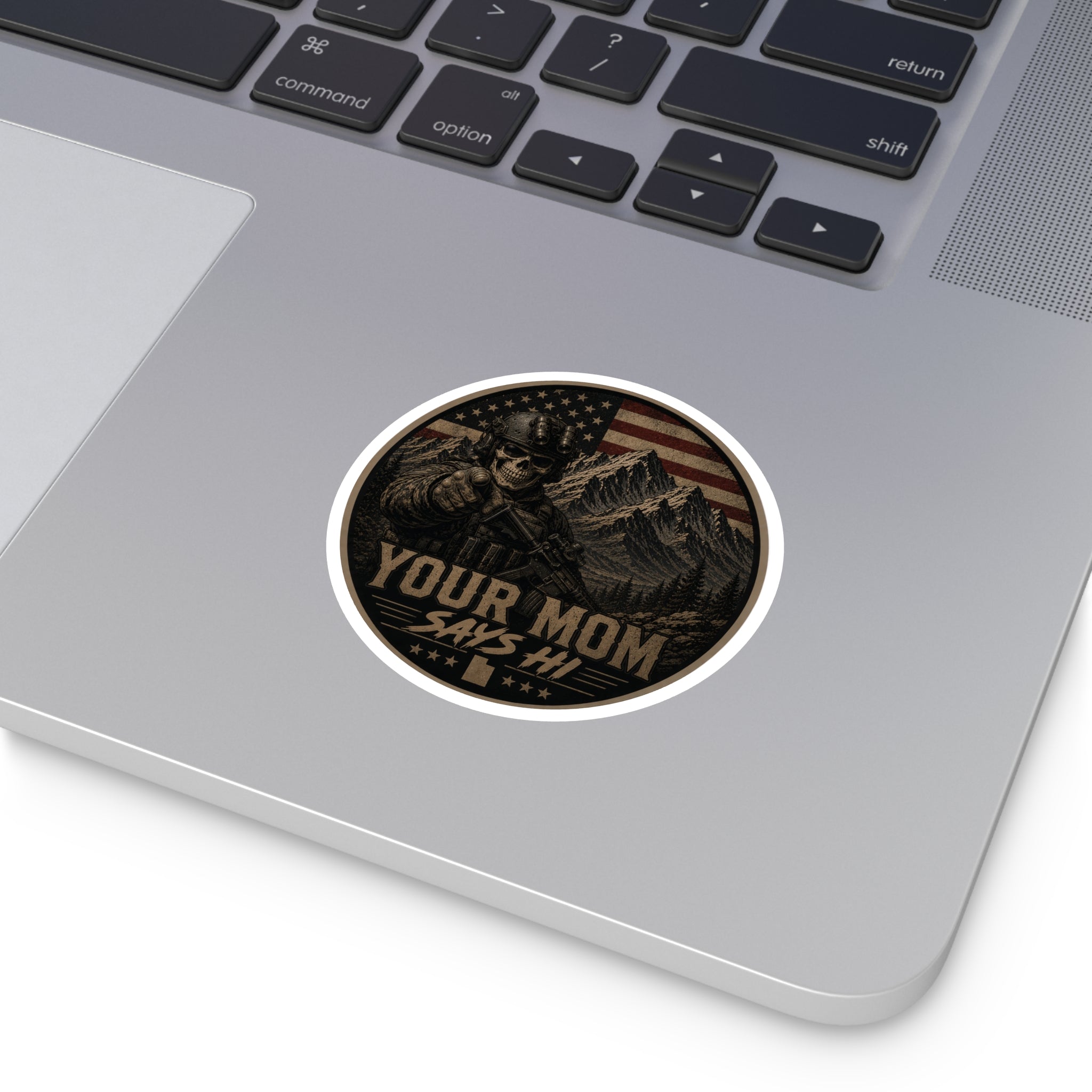 Your Mom Says Hi Police Badge Round Stickers | Indoor Outdoor