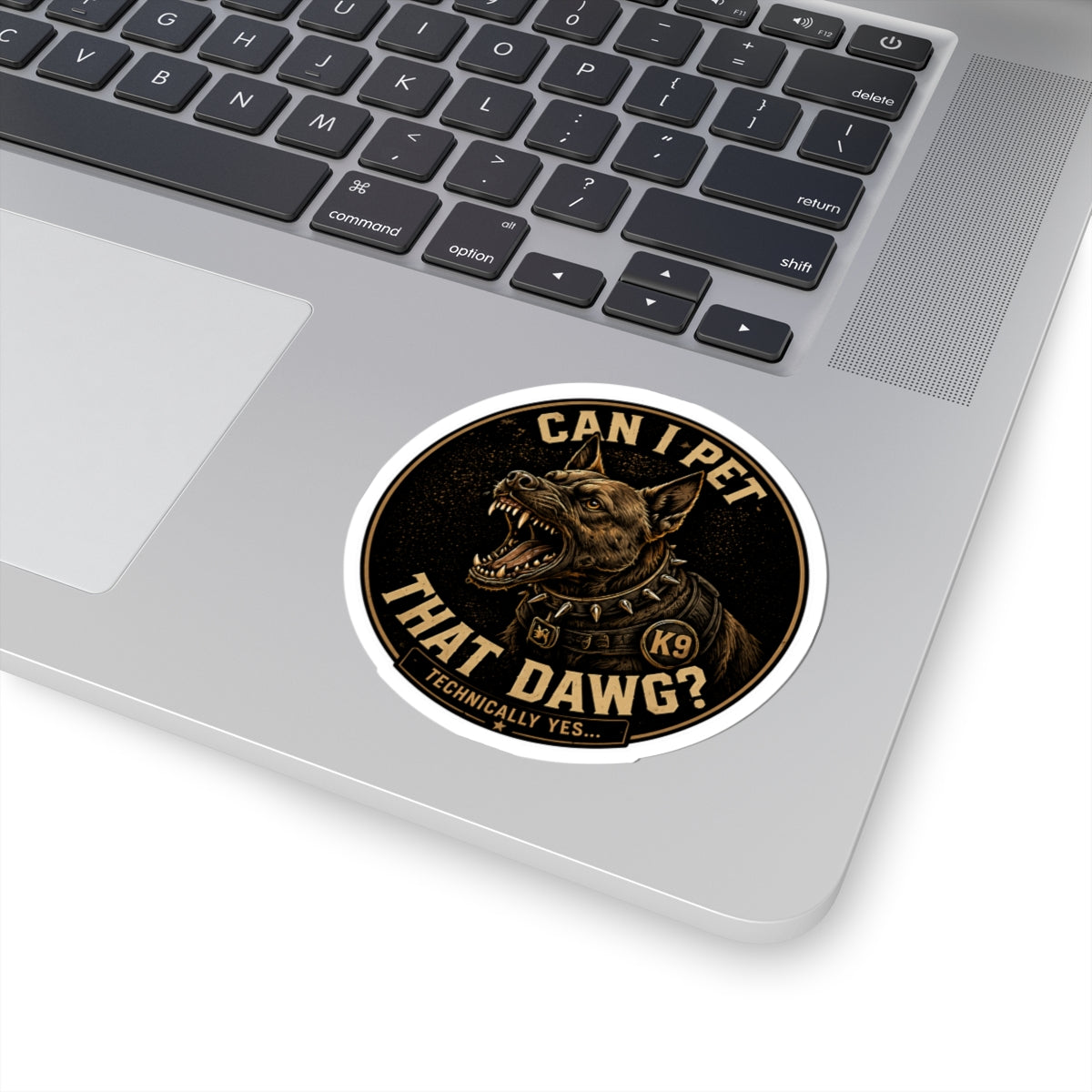 Can I Pet That Dawg? Kiss-Cut Sticker | Aggressive K9 Design, Brown Vintage Badge